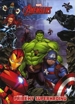 Kniha Marvel Avengers – Příběhy superhrdinů
