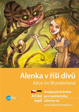 Alenka v říši divů A1/A2 (NJ–ČJ) - Lewis Caroll, Caroll Lewis, Jana Navrátilová