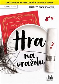 Hra na vraždu - Holly Jacksonová
