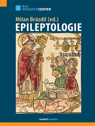 Epileptologie - Milan Brázdil (ed.)