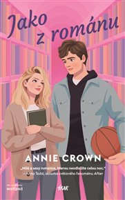 Jako z románu - Annie Crown