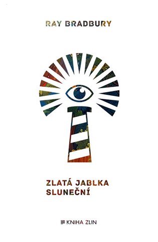 Zlatá jablka sluneční - Ray Bradbury
