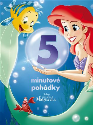 Ariel - 5minutové pohádky -  kolektiv