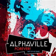 Alphaville : Forever! Best Of 40 Years -  Alphaville