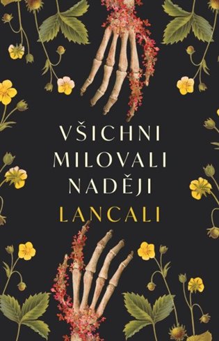 Všichni milovali naději -  Lancali