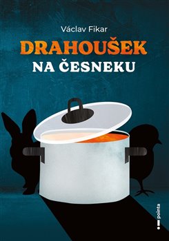 Drahoušek na česneku koupíte na Kosmas.cz