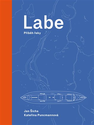 Kniha Labe - Příběh řeky