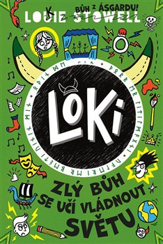 Loki: zlý bůh se učí vládnout světu koupíte na Kosmas.cz