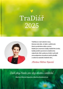 Kniha TraDiář 2025. Diář plný tradic pro dny všední i sváteční