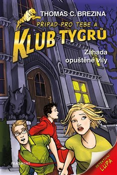 Klub Tygrů – Záhada opuštěné vily koupíte na Kosmas.cz