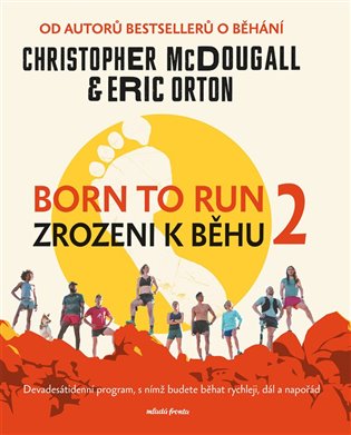 Born to Run 2 - Zrozeni k běhu 2 koupíte na Kosmas.cz