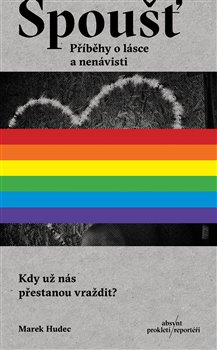 Kniha Spoušť - Příběhy o lásce a nenávisti