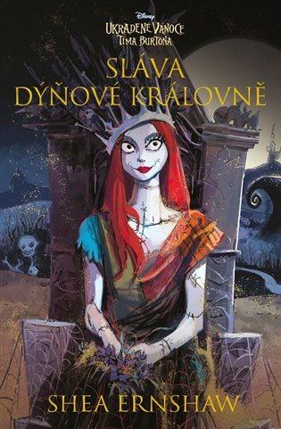 Tim Burton Ukradené Vánoce: Sláva Dýňové královně - Shea Ernshaw