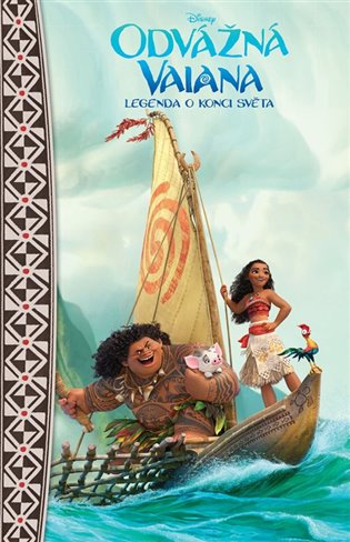 Odvážná Vaiana – Legenda o konci světa - Pohádkový román: Pohádkový román - Suzanne Francis