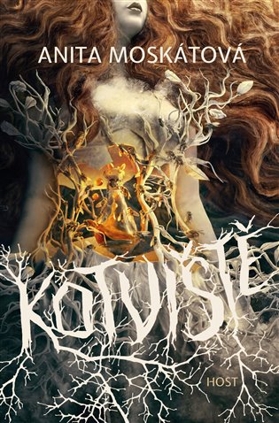 Kotviště - Anita Moskátová