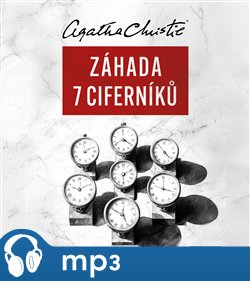 Záhada Sedmi Ciferníků - Agatha Christie