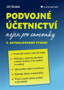 Podvojné účetnictví nejen pro samouky. 2. aktualizované vydání koupíte na Kosmas.cz