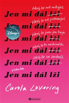 Kniha Jen mi dál lži