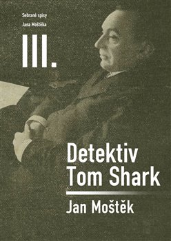 Detektiv Tom Shark koupíte na Kosmas.cz