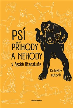 Psí příhody a nehody v české literatuře koupíte na Kosmas.cz