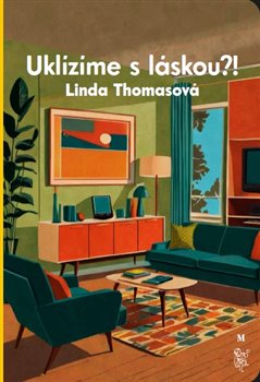 Uklízíme s láskou?! koupíte na Kosmas.cz