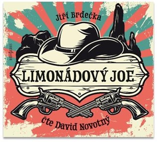 Limonádový Joe - Jiří Brdečka
