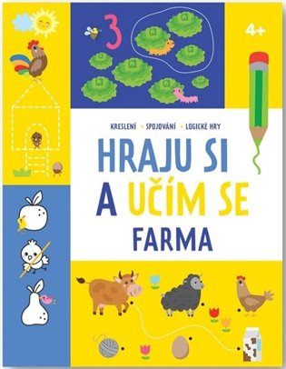 Hraju si a učím se - Farma 4+