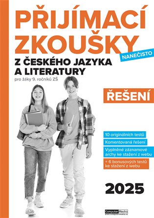 Přijímací zkoušky nanečisto z českého jazyka a literatury pro žáky 9. ročníků ZŠ (2025) - Řešení koupíte na Kosmas.cz