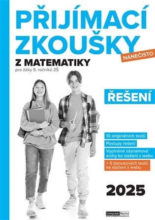 Přijímací zkoušky nanečisto z matematiky pro žáky 9. ročníků ZŠ (2025) - Řešení koupíte na Kosmas.cz