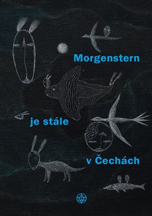 Morgenstern je stále v Čechách - Christian Morgenstern