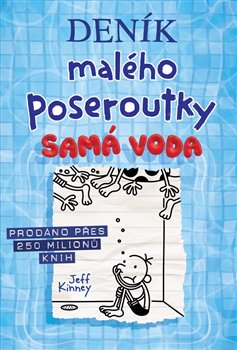 Deník malého poseroutky 15 - Samá voda, 2. vydání koupíte na Kosmas.cz