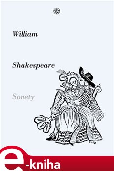 Sonety - Martin Hilský, William Shakespeare
