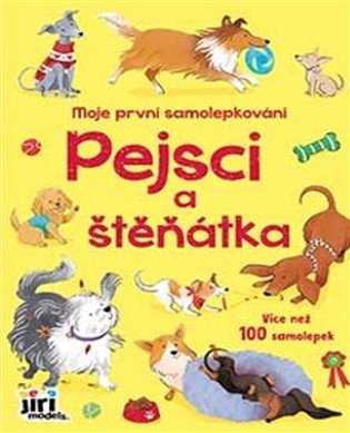 Moje první samolepkování Pejsci a štěňátka - 