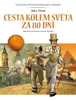 Cesta kolem světa za 80 dní - komiks - Chrys Millien, Jules Verne