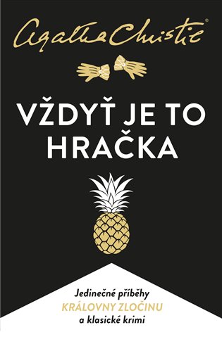 Vždyť je to hračka - Agatha Christie