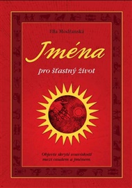 Jména pro šťastný život - Ella Modřanská