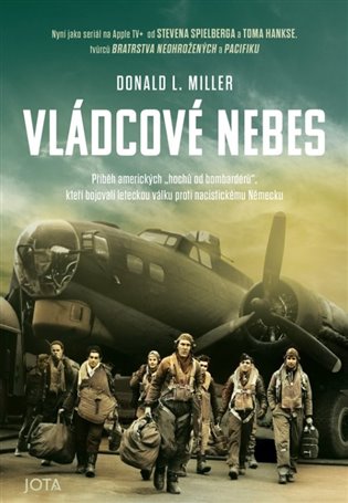 Vládcové nebes - Donald L. Miller