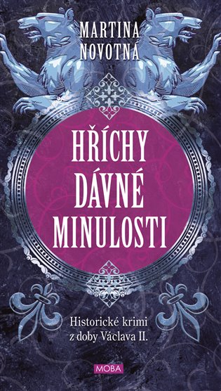 Hříchy dávné minulosti - Martina Novotná
