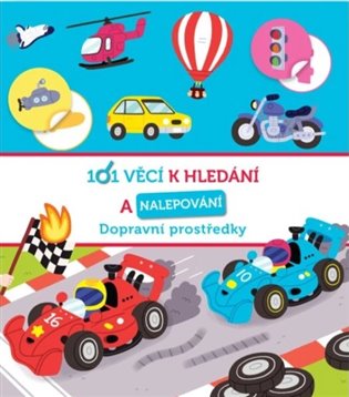 101 věcí k hledání a nalepování Dopravní prostředky - 