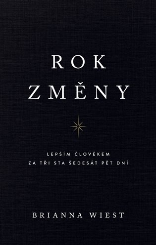 Rok změny - Brianna Wiest