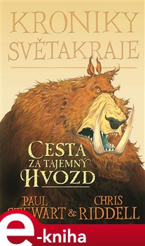 Kroniky Světakraje I. – Cesta za tajemný Hvozd