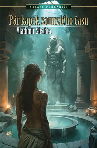 Pár kapek zamrzlého času - Vladimír Šlechta