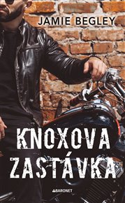 Knoxova zastávka - Jamie Begley