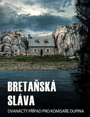 Bretaňská sláva - Jean-Luc Bannalec