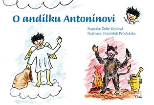 O andílku Antonínovi - 