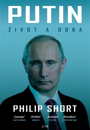 Putin: život a doba - Philip Short