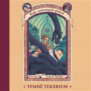 Temné terárium, mp3 - Lemony Snicket