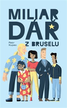 Miliardář z Bruselu koupíte na Kosmas.cz