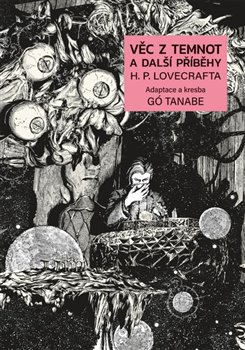 Věc z temnot a další příběhy H. P. Lovecrafta koupíte na Kosmas.cz