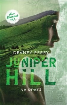 Kniha Juniper Hill - Na úpatí